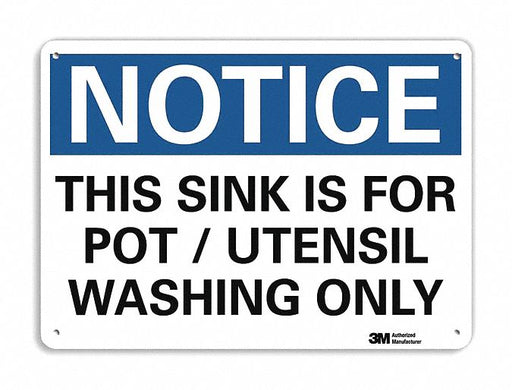 Notice Sign 7 in x 10 in Plastic