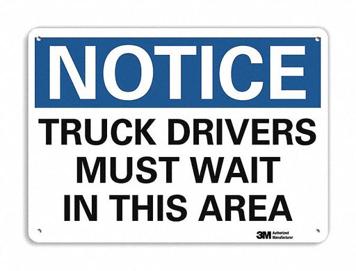 Notice Sign 7 in x 10 in Plastic