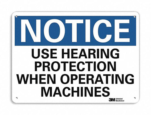 Notice Sign 10 in x 14 in Plastic