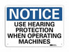Notice Sign 10 in x 14 in Aluminum