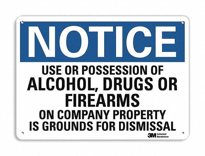 Notice Sign 10 in x 14 in Aluminum