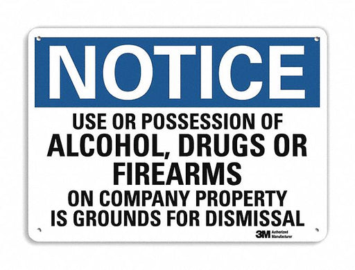 Notice Sign 7 in x 10 in Plastic