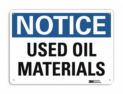Notice Sign 10 inx14 in Plastic