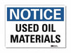 Notice Sign 7inx10in Reflective Sheeting