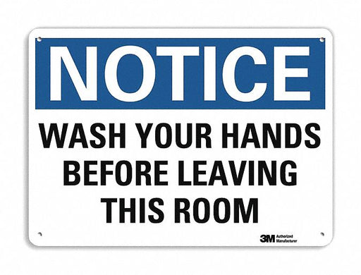 Notice Sign 10 in x 14 in Plastic