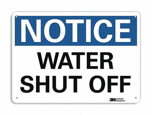 Notice Sign 10 in x 14 in Plastic