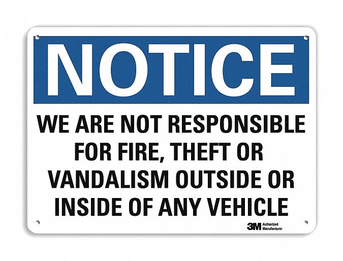 Notice Sign 7 in x 10 in Aluminum