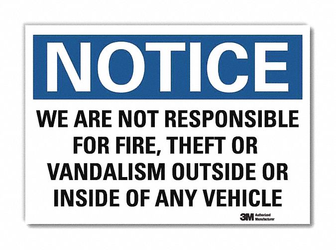 Notice Sign 10x14in Reflective Sheeting