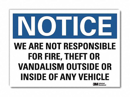 Notice Sign 7inx10in Reflective Sheeting