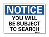 Notice Sign 7inx10in Reflective Sheeting