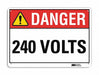 Danger Sign 10 in x 14 in Aluminum