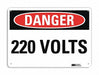 Danger Sign 7 in x 10 in Aluminum