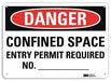 Danger Sign 10 in x 14 in Aluminum
