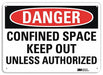 Danger Sign 10 in x 14 in Plastic
