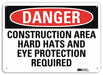 Danger Sign 10 inx14 in Plastic