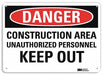 Danger Sign 10 inx14 in Plastic