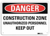 Danger Sign 10 inx14 in Plastic