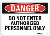 Danger Sign 10 inx14 in Plastic