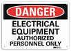 Danger Sign 7 inx10 in Plastic