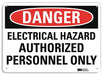 Danger Sign 10 inx14 in Plastic