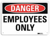 Danger Sign 10 in x 14 in Plastic