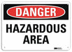 Danger Sign 7 in x 10 in Plastic