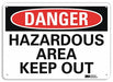 Danger Sign 7 in x 14 in Aluminum