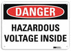 Danger Sign 7 in x 10 in Aluminum