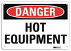 Danger Sign 7 in x 10 in Aluminum