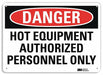 Danger Sign 10 in x 14 in Aluminum