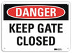 Danger Sign 7 in x 10 in Aluminum