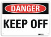 Danger Sign 7 in x 10 in Plastic