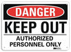 Danger Sign 7 inx10 in Plastic