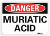 Danger Sign 7 in x 10 in Aluminum