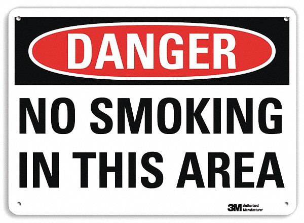 Danger No Smoking Sign 10 x 14 Alum