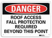 Danger Sign 7 inx10 in Plastic