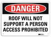 Danger Sign 7 in x 10 in Aluminum