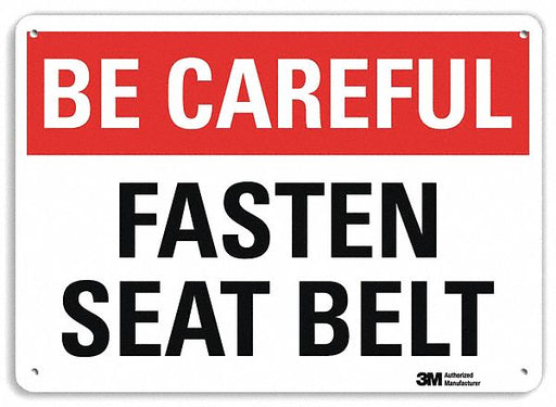 Be Careful Sign 7 in x 10 in Aluminum