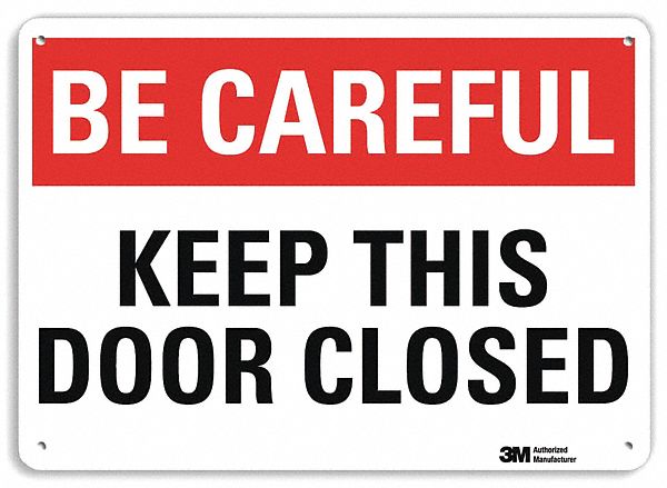 Safety Sign 10 in x 14 in Aluminum
