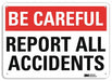 Safety Sign 7 inx10 in Plastic