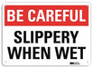 Safety Sign 7 inx10 in Plastic