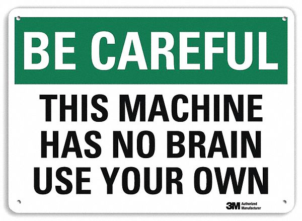 Safety Sign 7 in x 10 in Plastic