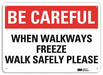 Safety Sign 7 inx10 in Plastic