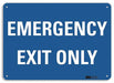 Emergency Sign 7 in x 10 in Aluminum
