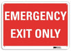 Emergency Sign 7 in x 10 in Aluminum