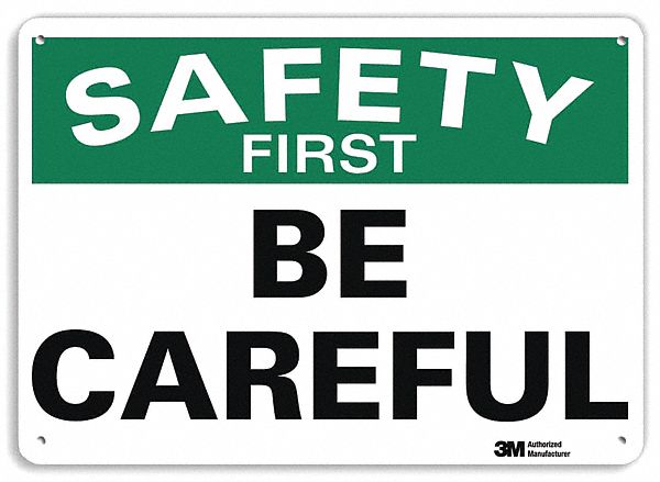 Safety Sign 10 inx14 in Plastic