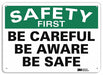 Safety Sign 7 inx10 in Plastic
