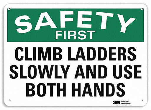 Safety First Sign 7 in x 10 in Aluminum