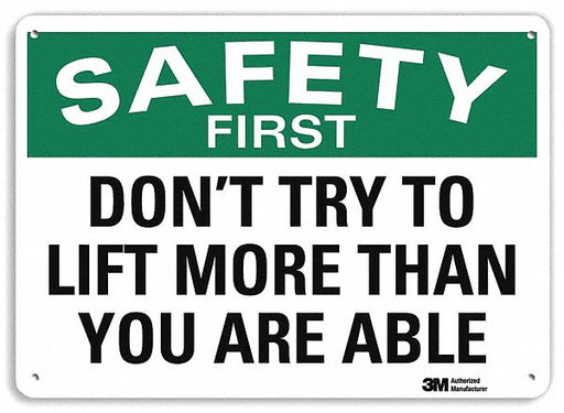 Safety First Sign 7 in x 10 in Aluminum