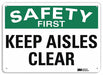 Safety Sign 10 in x 14 in Plastic